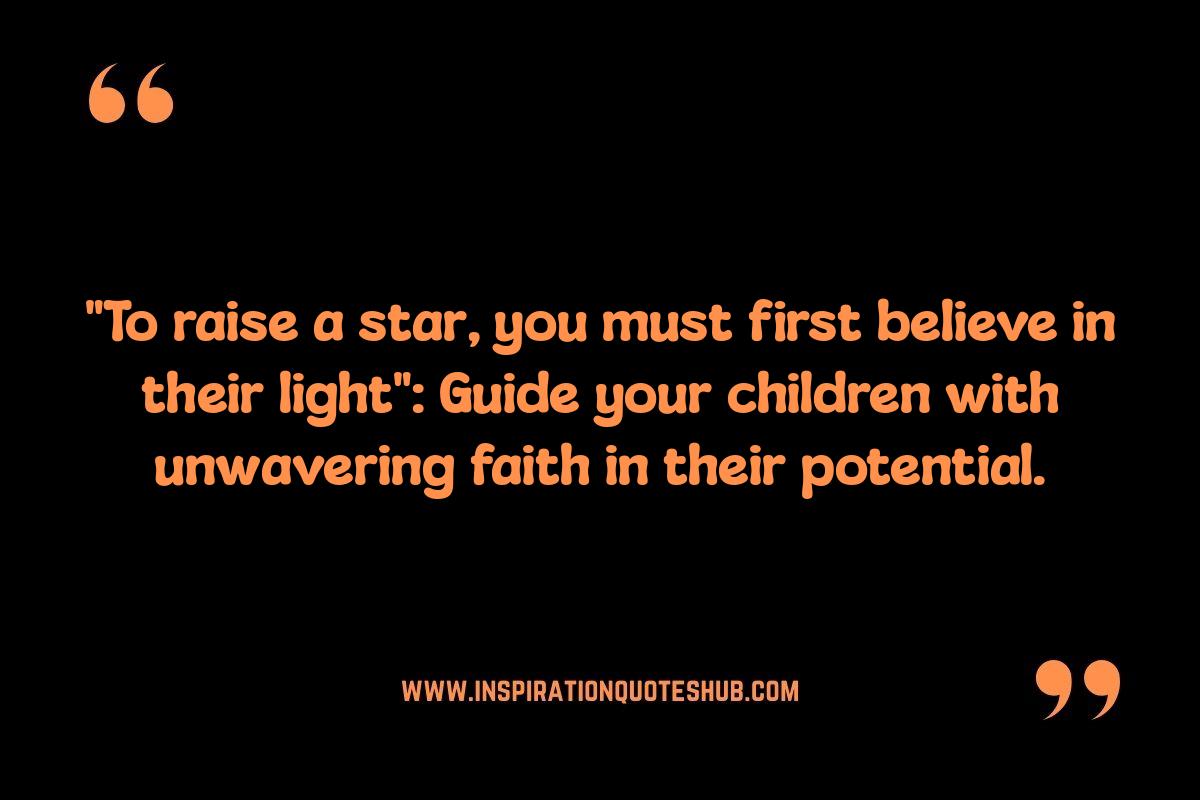 Inspirational Quotes for Mothers: Raising Confident and Compassionate Children Inspirational Quotes for Mothers: Raising Confident and Compassionate Children