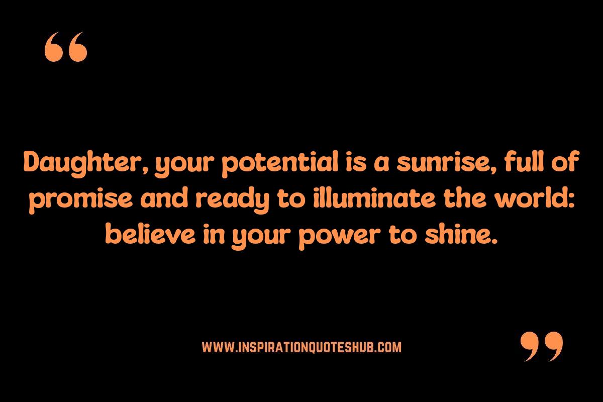 Inspirational Quotes for Teenage Daughter: Boosting Confidence Inspirational Quotes for Teenage Daughter: Boosting Confidence
