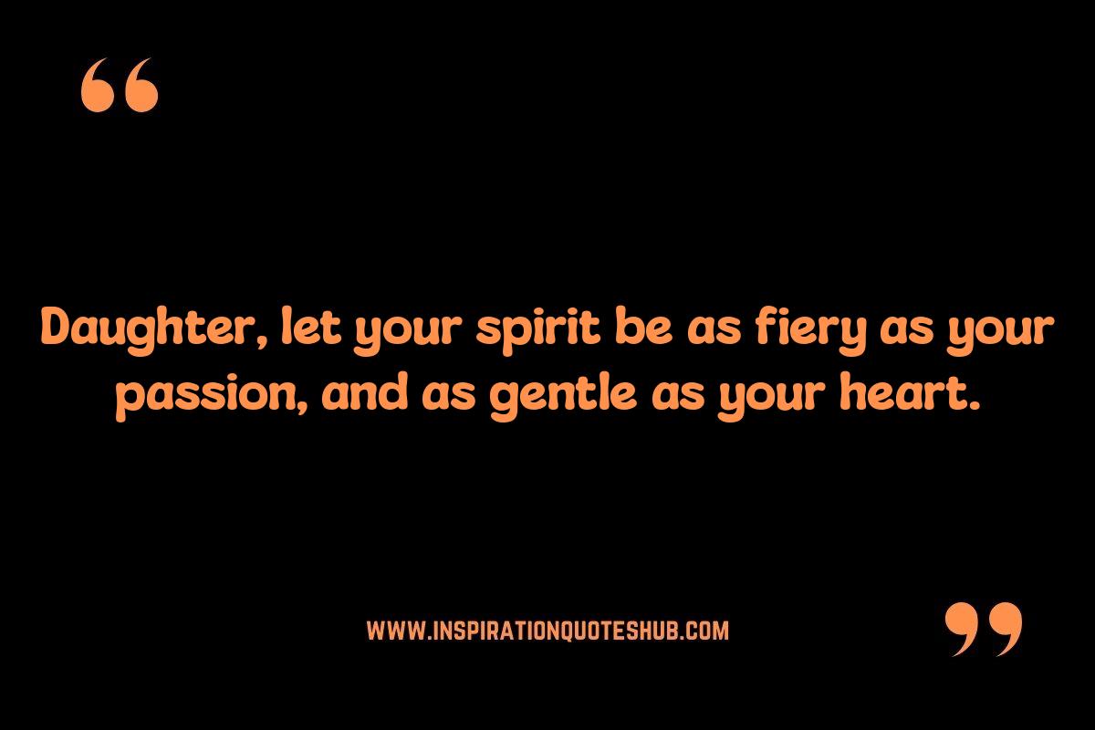Inspirational Words: Quotes from Dad to Daughter Inspirational Words: Quotes from Dad to Daughter