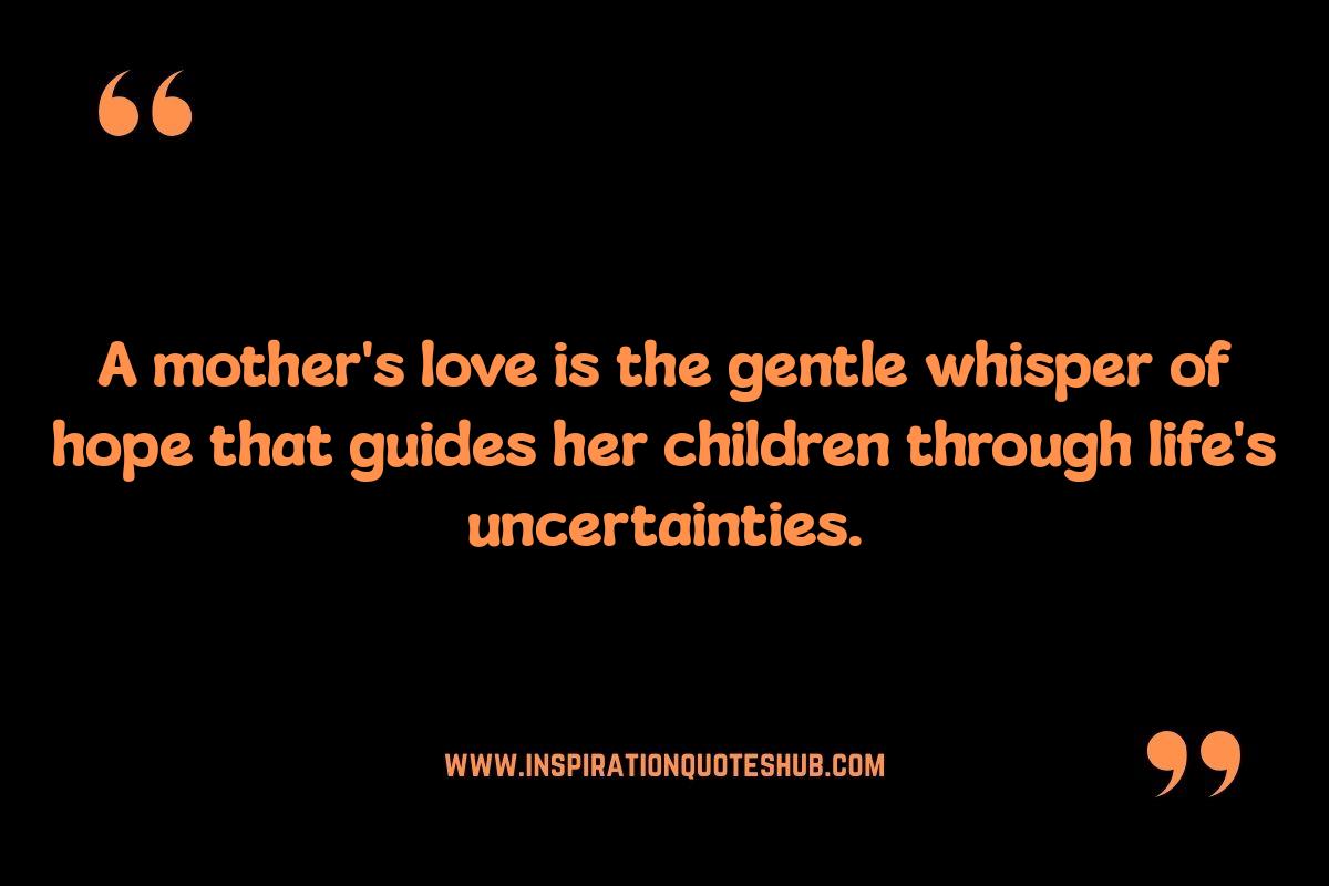 Inspiring Motherhood: Quotes Reflecting Love's Greatest Gift Inspiring Motherhood: Quotes Reflecting Love's Greatest Gift