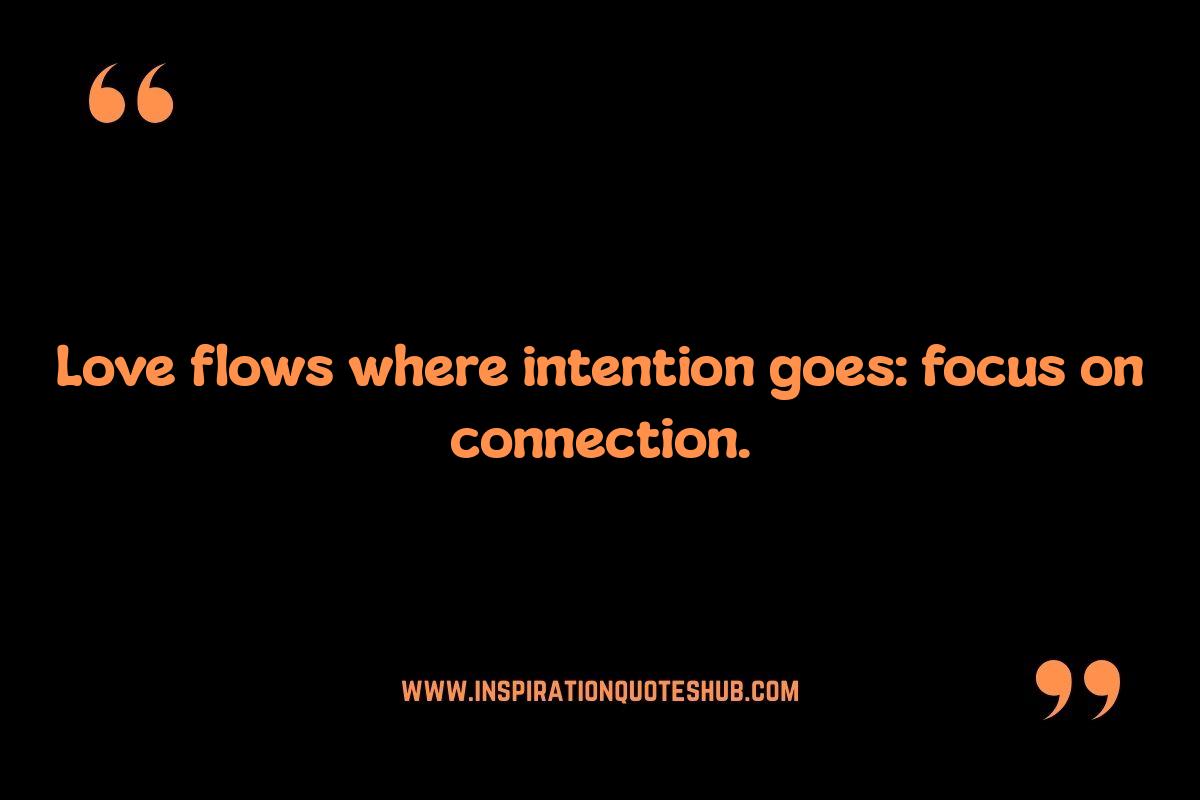 Law of Attraction Quotes: Relationships and Connection Law of Attraction Quotes: Relationships and Connection