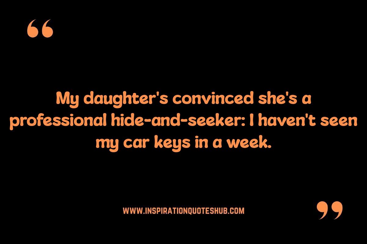 Little Girl Logic: Cute and Funny Daughter Quotes Little Girl Logic: Cute and Funny Daughter Quotes