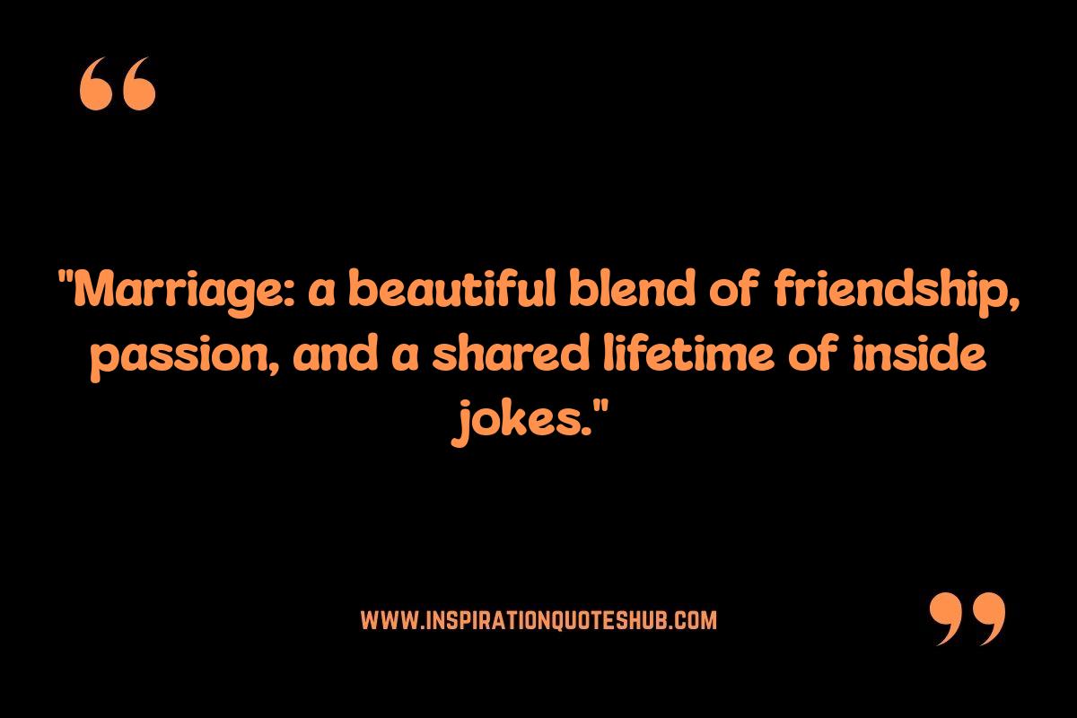 Marriage Relationship Quotes: Celebrating Long-Lasting Love and Commitment Marriage Relationship Quotes: Celebrating Long-Lasting Love and Commitment