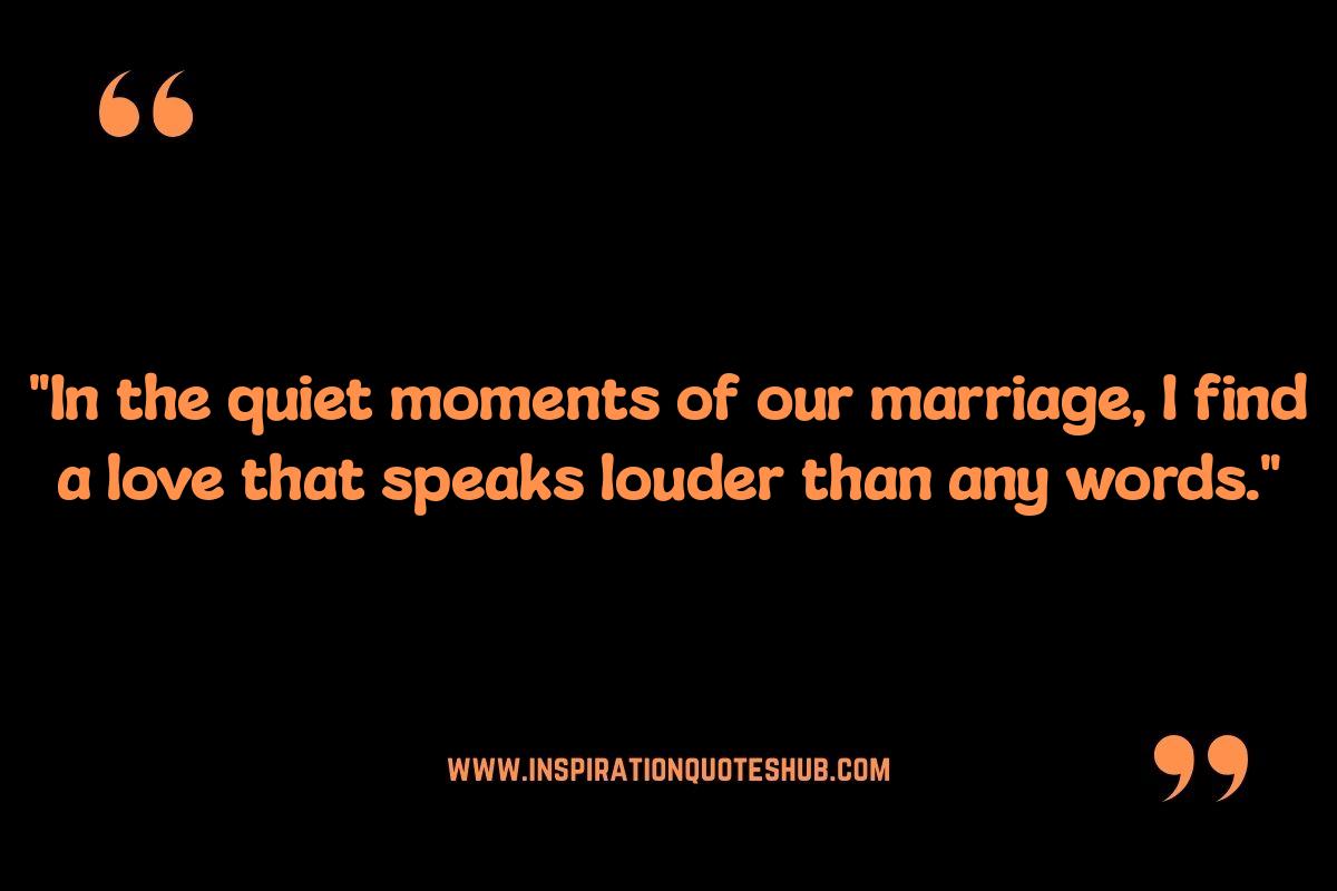 Marriage Relationship Quotes: Expressing Deep Affection and Intimacy Marriage Relationship Quotes: Expressing Deep Affection and Intimacy