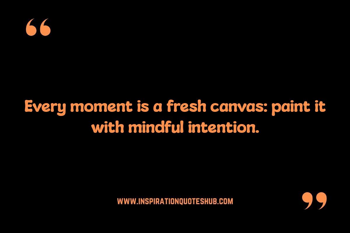 Mindfulness Quotes: Finding Peace in the Present Moment Mindfulness Quotes: Finding Peace in the Present Moment