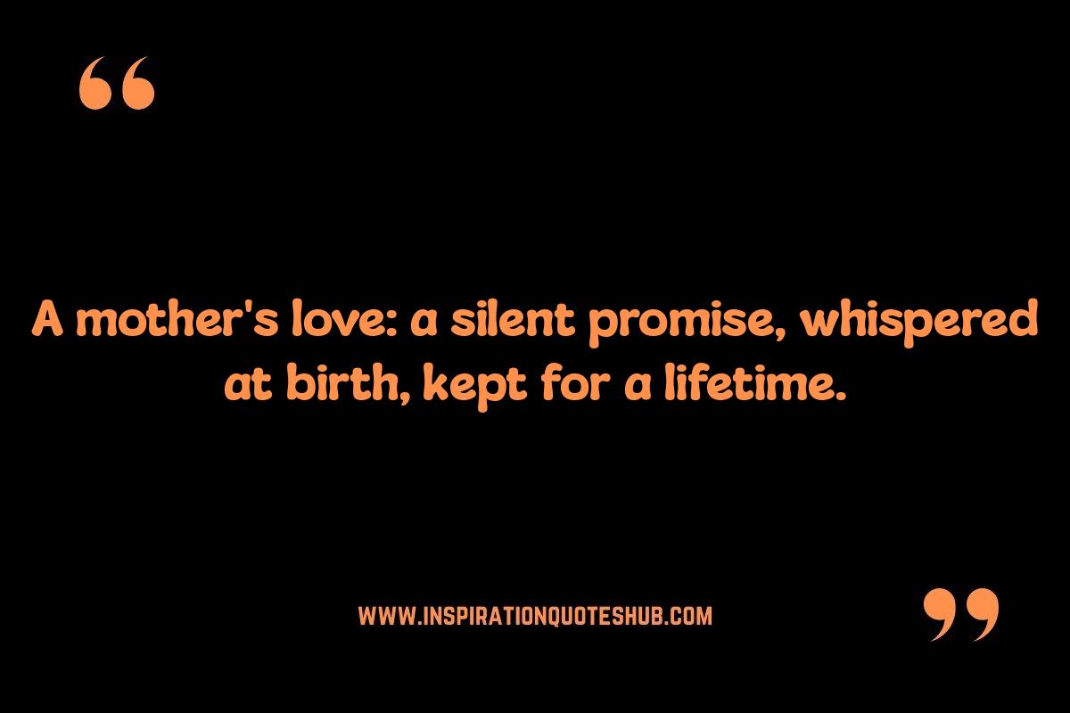 Mom Quotes: Unconditional Love Beyond Words Mom Quotes: Unconditional Love Beyond Words