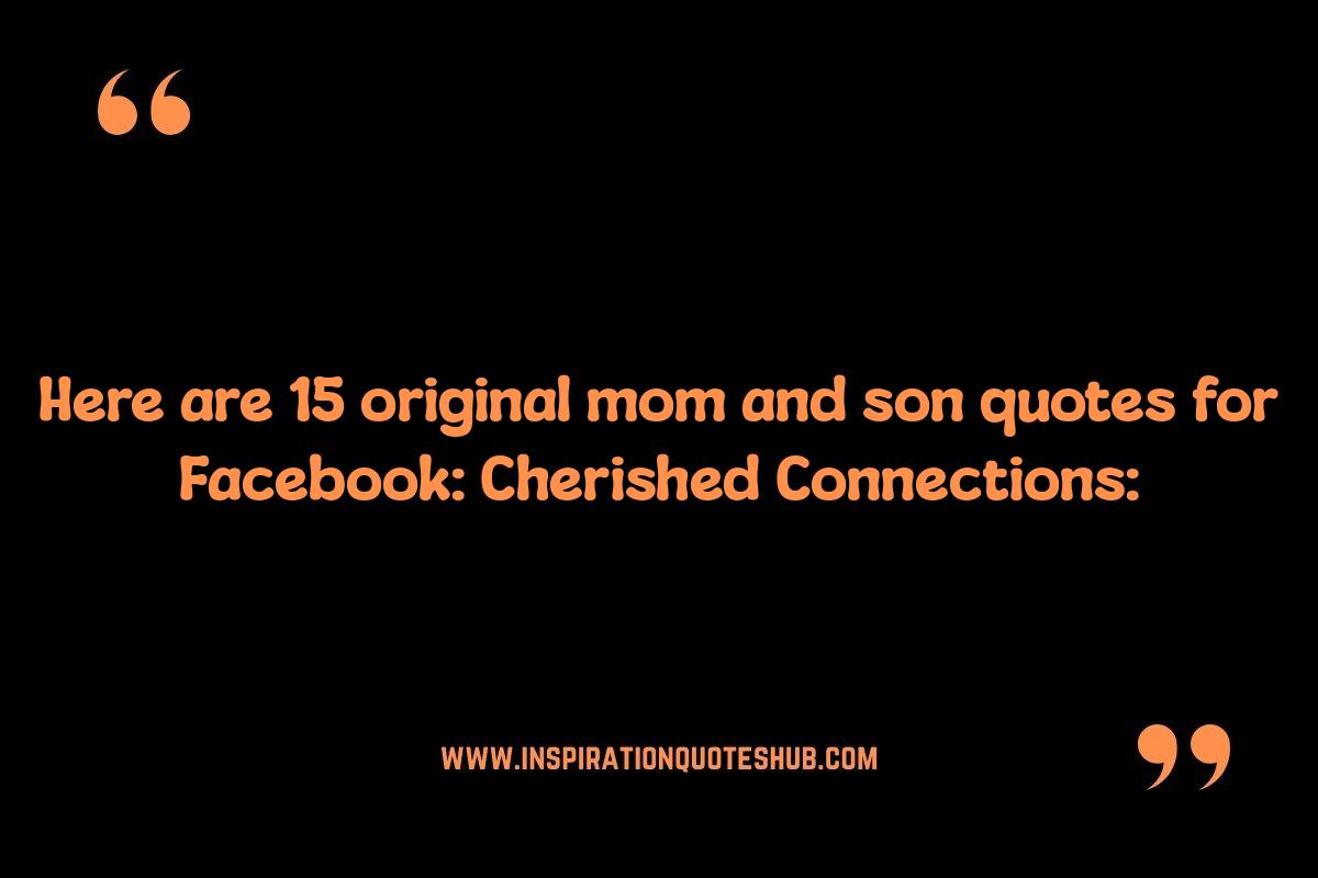 Mom and Son Quotes for Facebook: Cherished Connections Mom and Son Quotes for Facebook: Cherished Connections