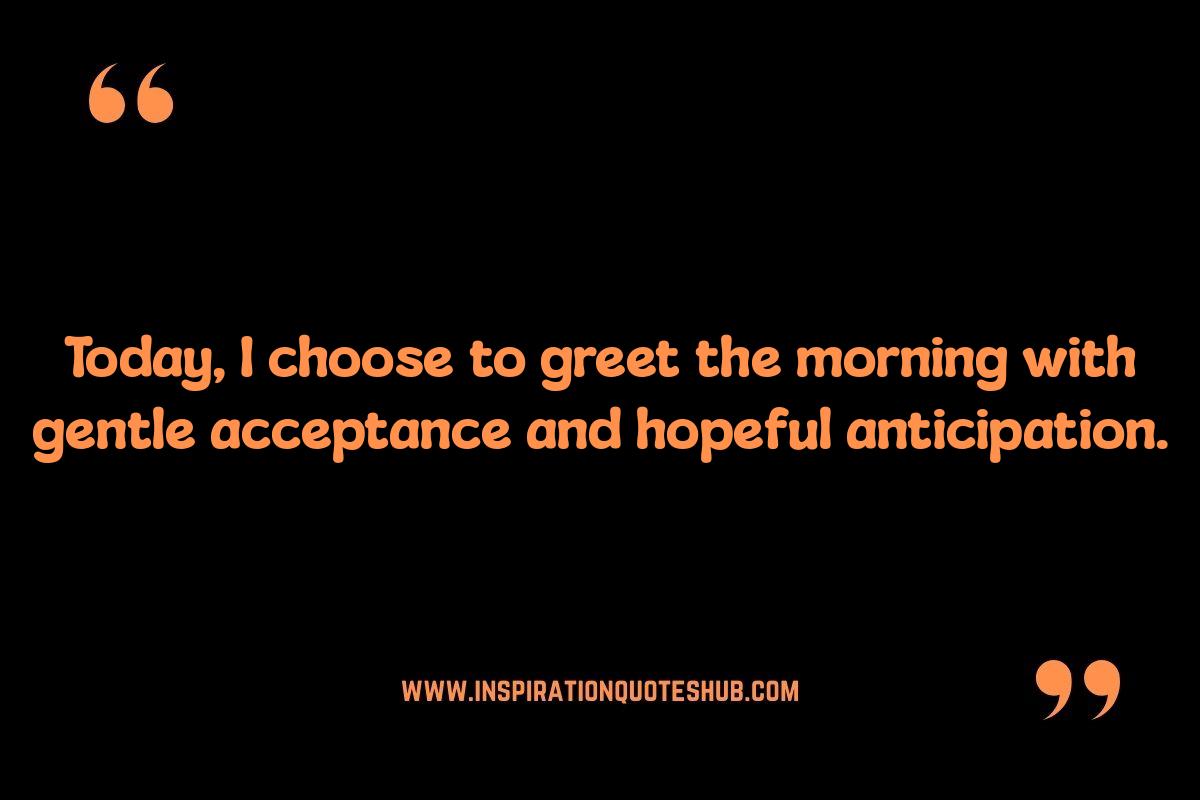 Morning Anxiety Relief Quotes: Starting the Day Positively Morning Anxiety Relief Quotes: Starting the Day Positively