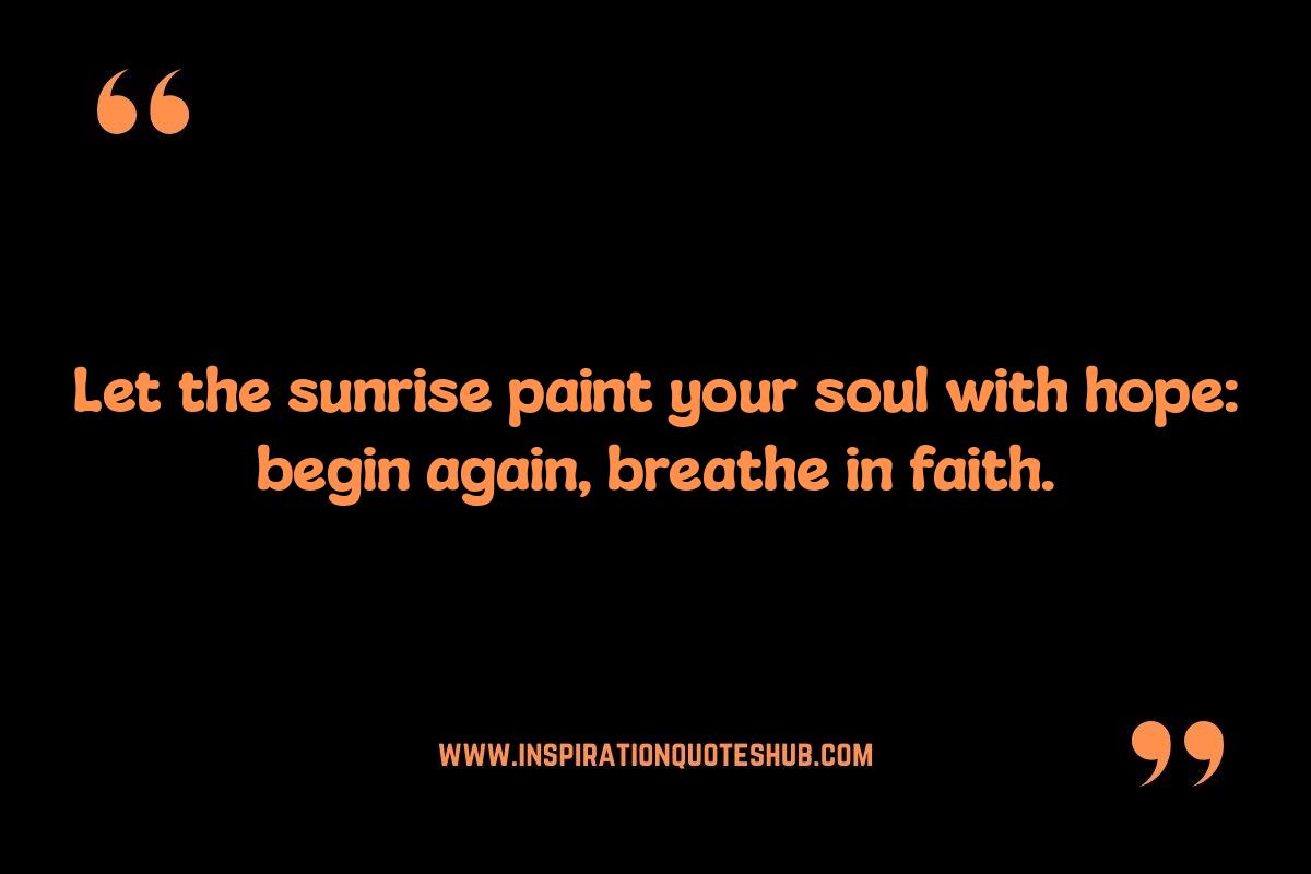 Morning Spiritual Quotes: Affirmations for a Positive Start Morning Spiritual Quotes: Affirmations for a Positive Start