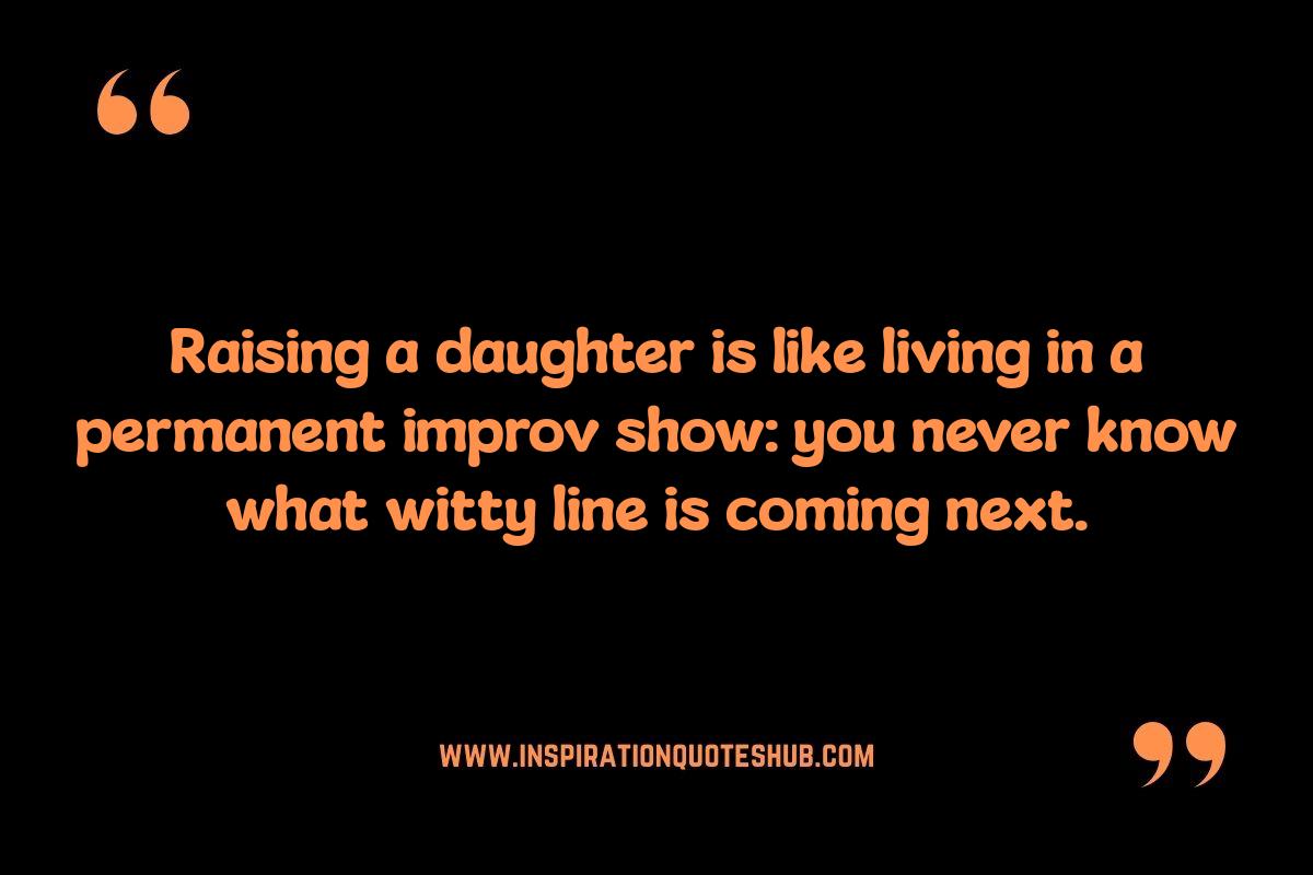 Mother-Daughter Banter: Witty and Funny Quotes Mother-Daughter Banter: Witty and Funny Quotes