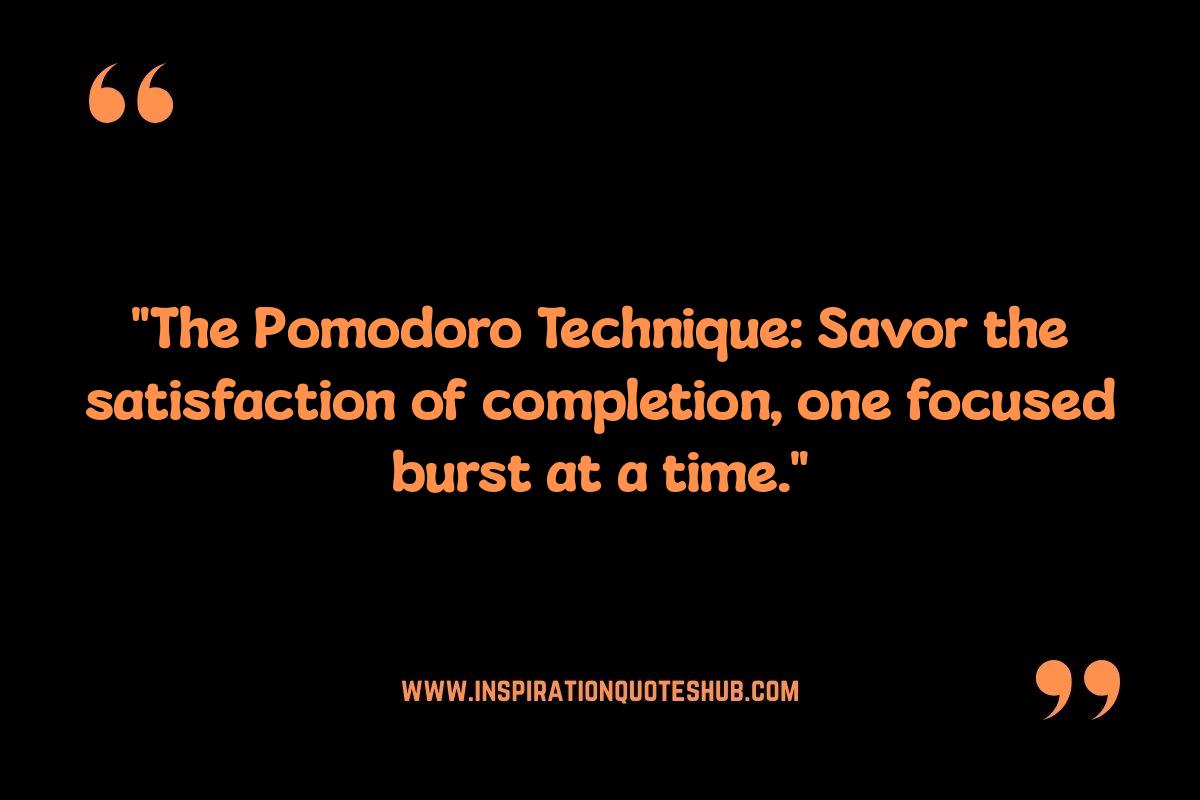 Motivational Pomodoro Quotes: Fueling Focus Motivational Pomodoro Quotes: Fueling Focus