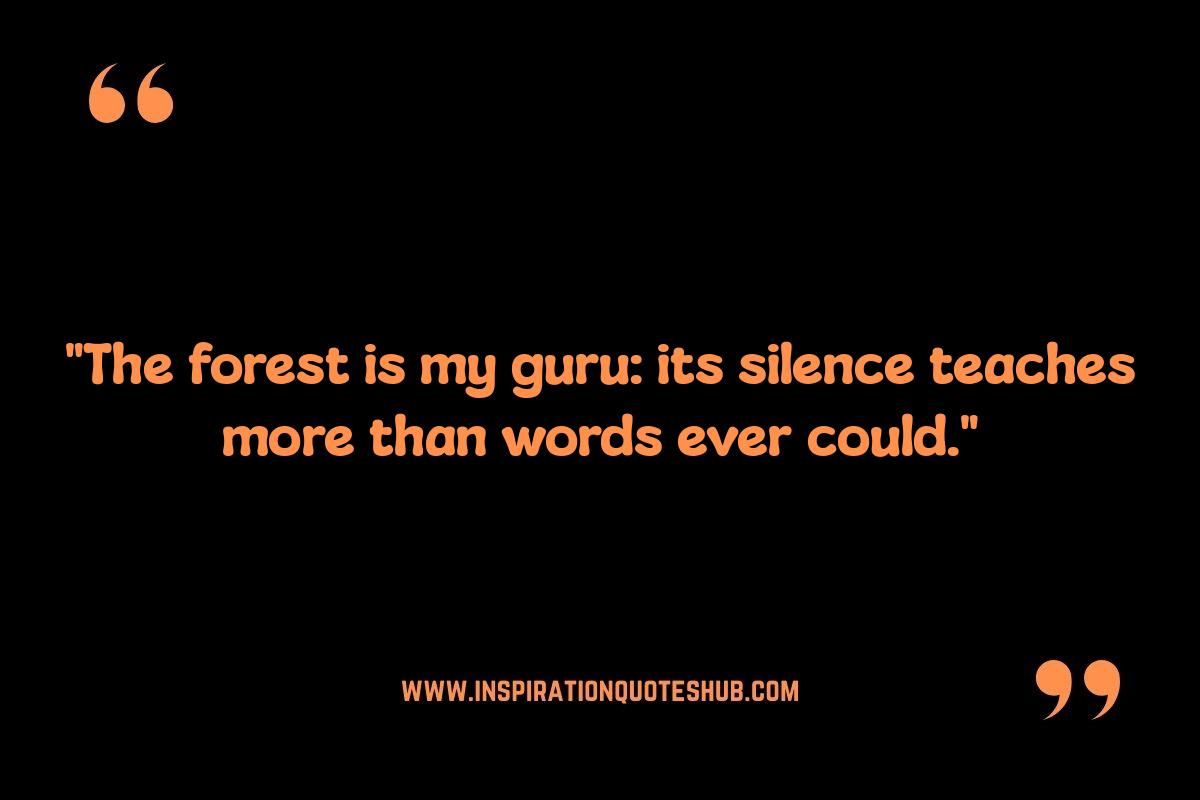 Nature as Teacher: Spiritual Quotes Revealing Life's Lessons Nature as Teacher: Spiritual Quotes Revealing Life's Lessons