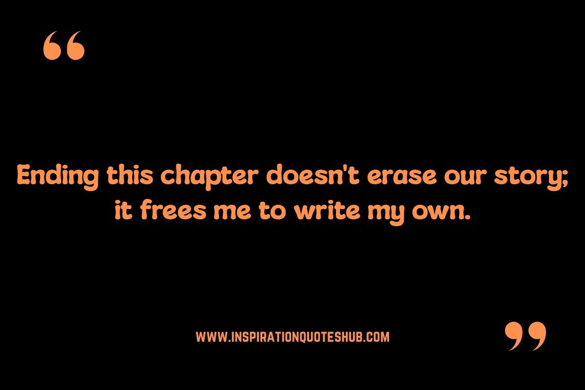 Navigating Heartbreak: Ending Relationship Quotes for Closure Navigating Heartbreak: Ending Relationship Quotes for Closure