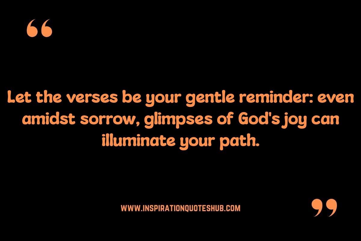 Overcoming Sadness: Bible Verses that Promote Joy and Happiness Overcoming Sadness: Bible Verses that Promote Joy and Happiness