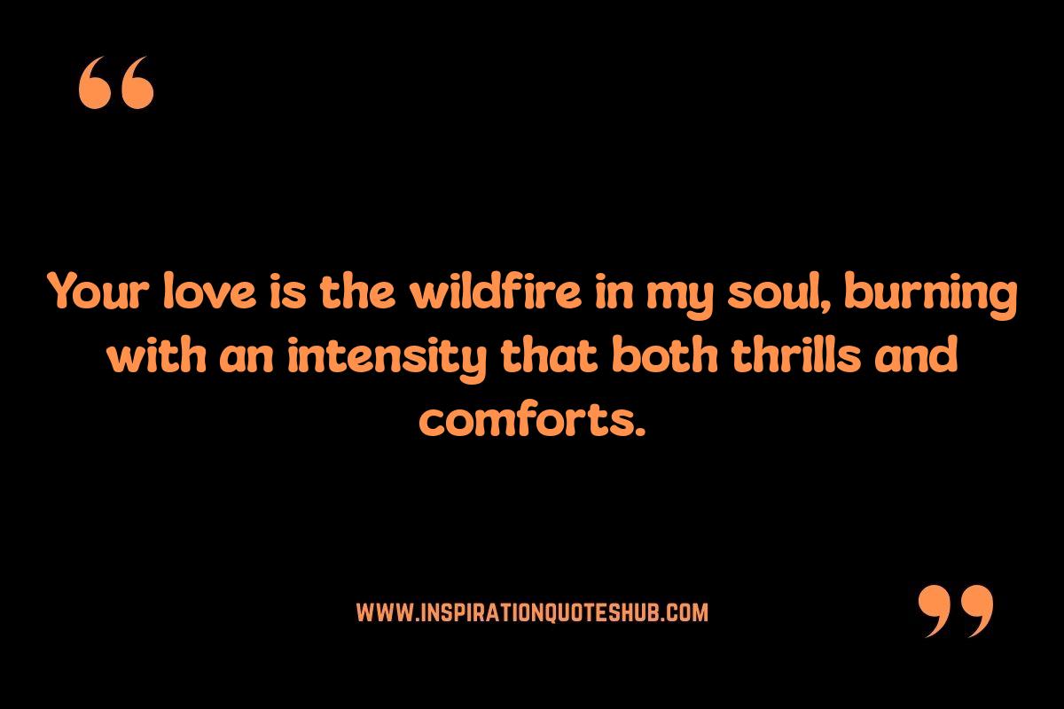 Passionate Relationship Quotes to Make Him Feel Special: Igniting the Flame Passionate Relationship Quotes to Make Him Feel Special: Igniting the Flame