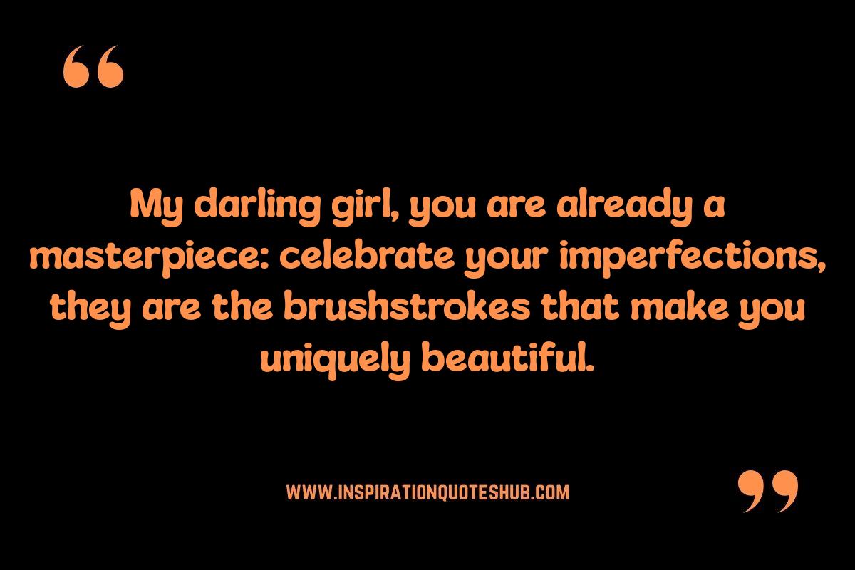 Positive Quotes for Teenage Daughter: Cultivating Self-Love Positive Quotes for Teenage Daughter: Cultivating Self-Love