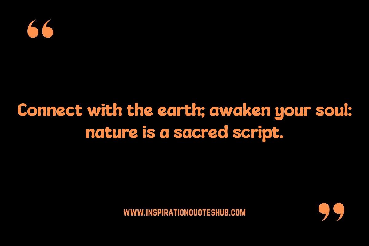 Positive Spirituality Quotes: Connecting with Nature's Wisdom Positive Spirituality Quotes: Connecting with Nature's Wisdom