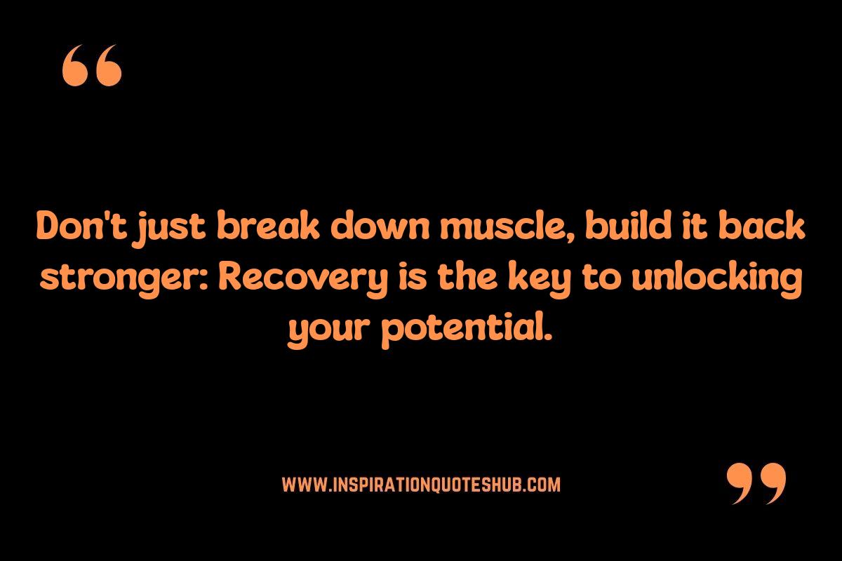 Post Workout Recovery Quotes: Fueling Your Body for Optimal Healing Post Workout Recovery Quotes: Fueling Your Body for Optimal Healing