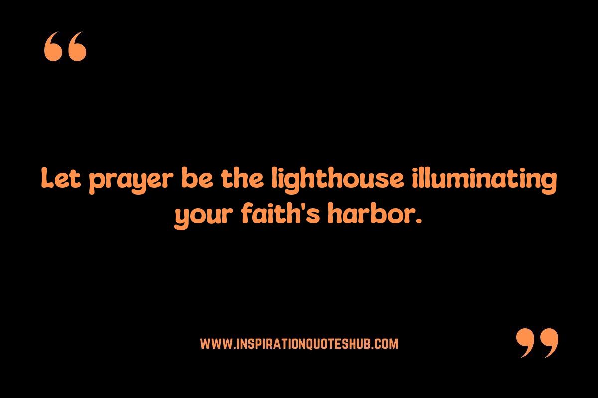 Prayer and Faith Quotes: Guidance for Daily Living Prayer and Faith Quotes: Guidance for Daily Living