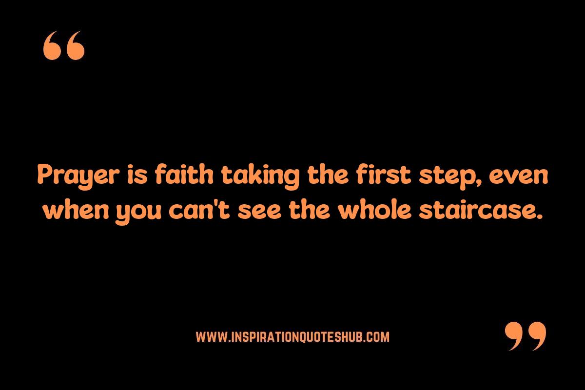 Prayer and Faith: Quotes on Hope and Perseverance Prayer and Faith: Quotes on Hope and Perseverance