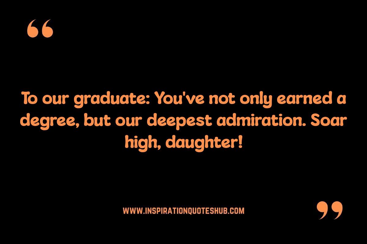 Proud Parent Graduation Quotes for Daughter: Expressing Your Love Proud Parent Graduation Quotes for Daughter: Expressing Your Love