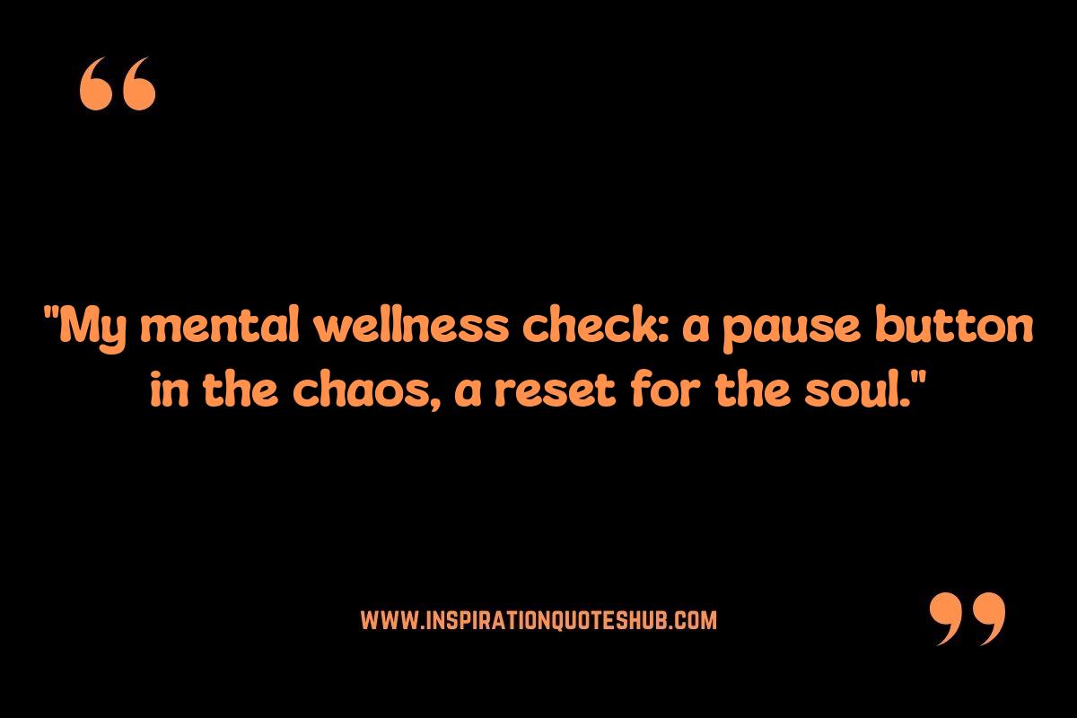 Quotes for Mental Wellness Check: Combating Negative Self-Talk Quotes for Mental Wellness Check: Combating Negative Self-Talk