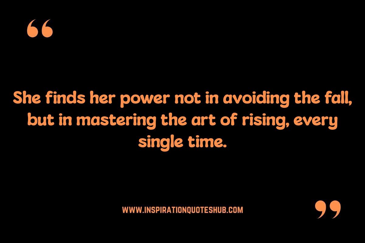 Quotes on Rising: Finding Strength in Vulnerability Quotes on Rising: Finding Strength in Vulnerability