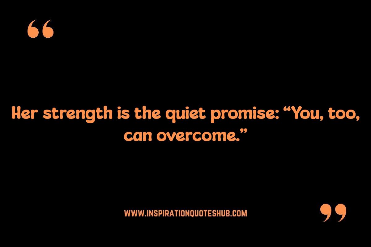 Quotes that Honor Strong Mothers: Inspiration for Daughters Quotes that Honor Strong Mothers: Inspiration for Daughters