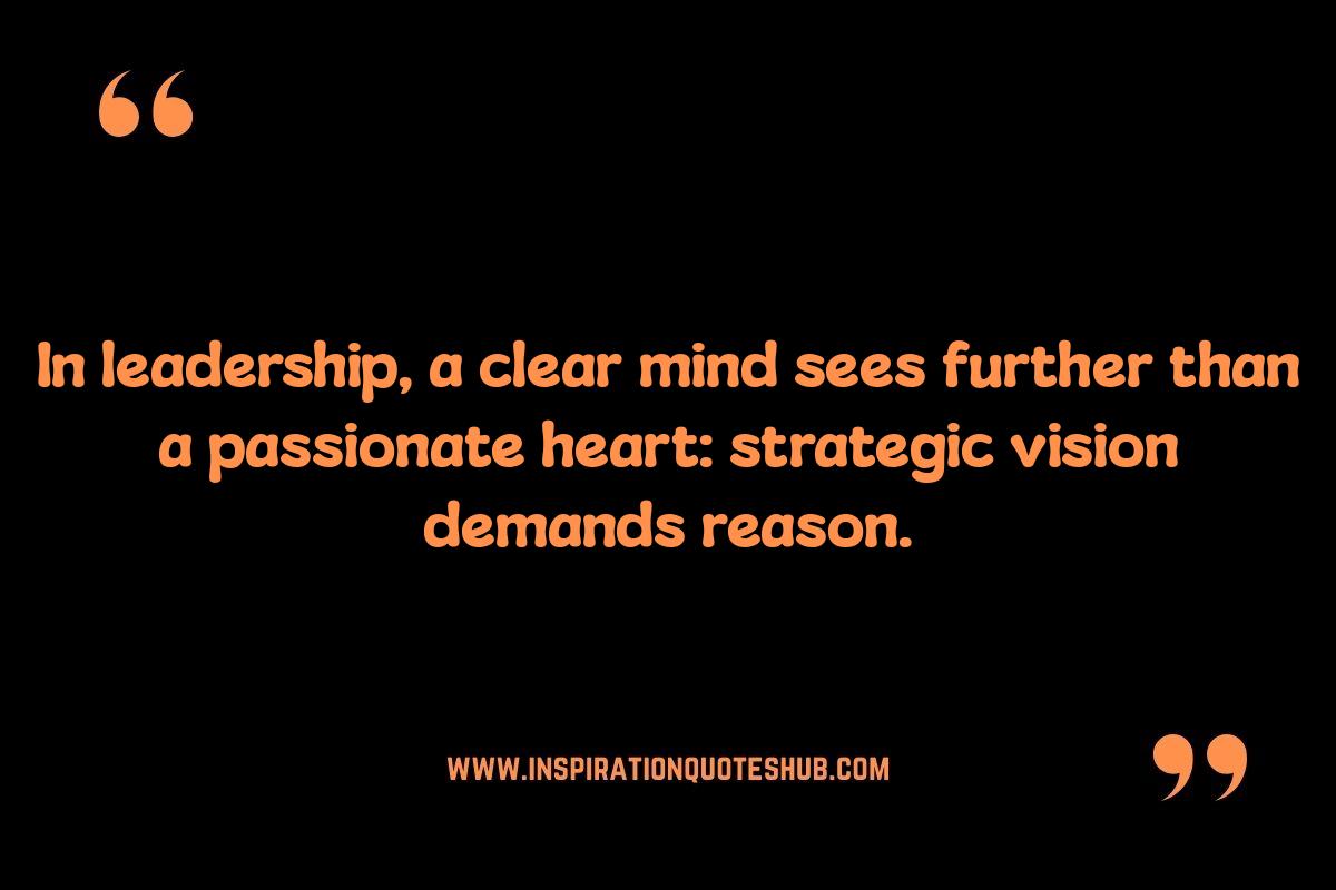 Reason Over Emotion in Leadership: Inspiring Confidence and Strategic Thinking Reason Over Emotion in Leadership: Inspiring Confidence and Strategic Thinking