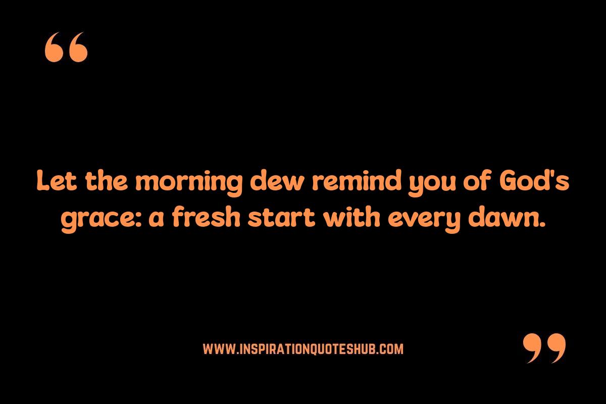 Religious Morning Quotes: Reflection and Gratitude Practices Religious Morning Quotes: Reflection and Gratitude Practices
