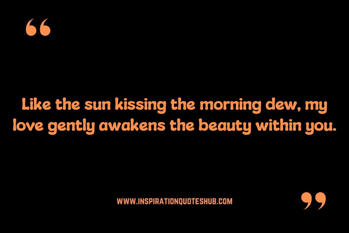 Romantic Relationship Quotes For Her To Smile: Inspired by Nature Romantic Relationship Quotes For Her To Smile: Inspired by Nature