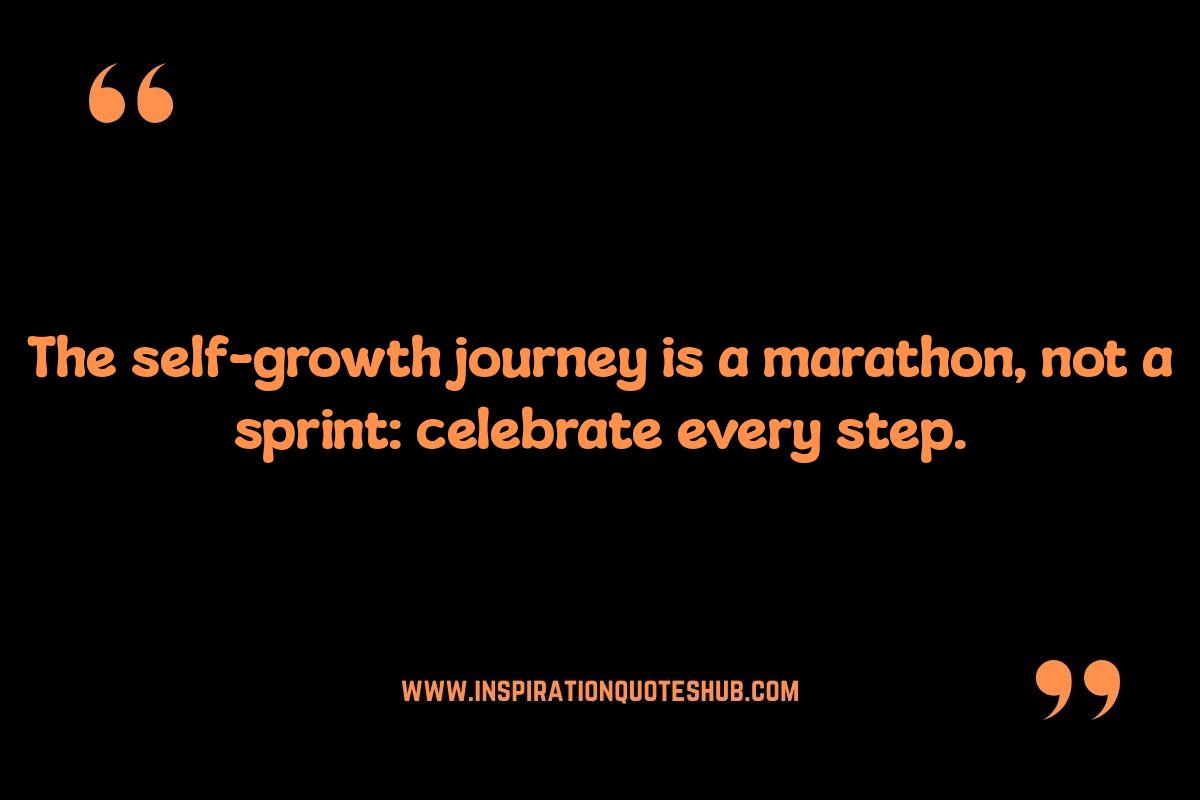 Self Growth Journey Quotes: Finding Inner Strength Self Growth Journey Quotes: Finding Inner Strength