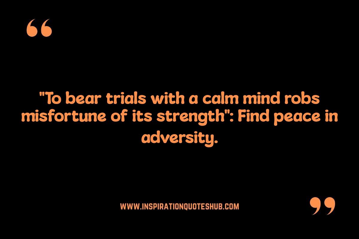 Seneca Quotes: Mastering Adversity and Finding Strength Seneca Quotes: Mastering Adversity and Finding Strength