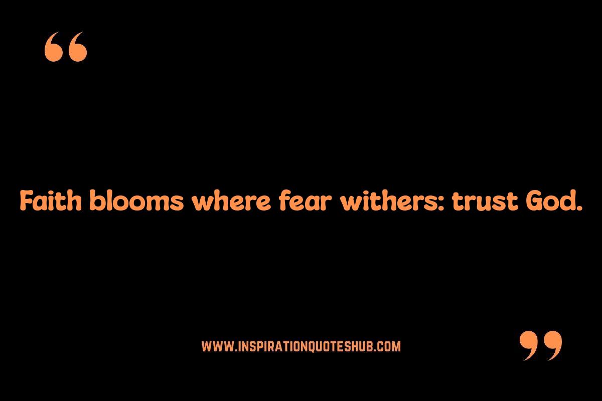 Short Faith Over Fear Quotes: Powerful Affirmations for Anxious Moments Short Faith Over Fear Quotes: Powerful Affirmations for Anxious Moments