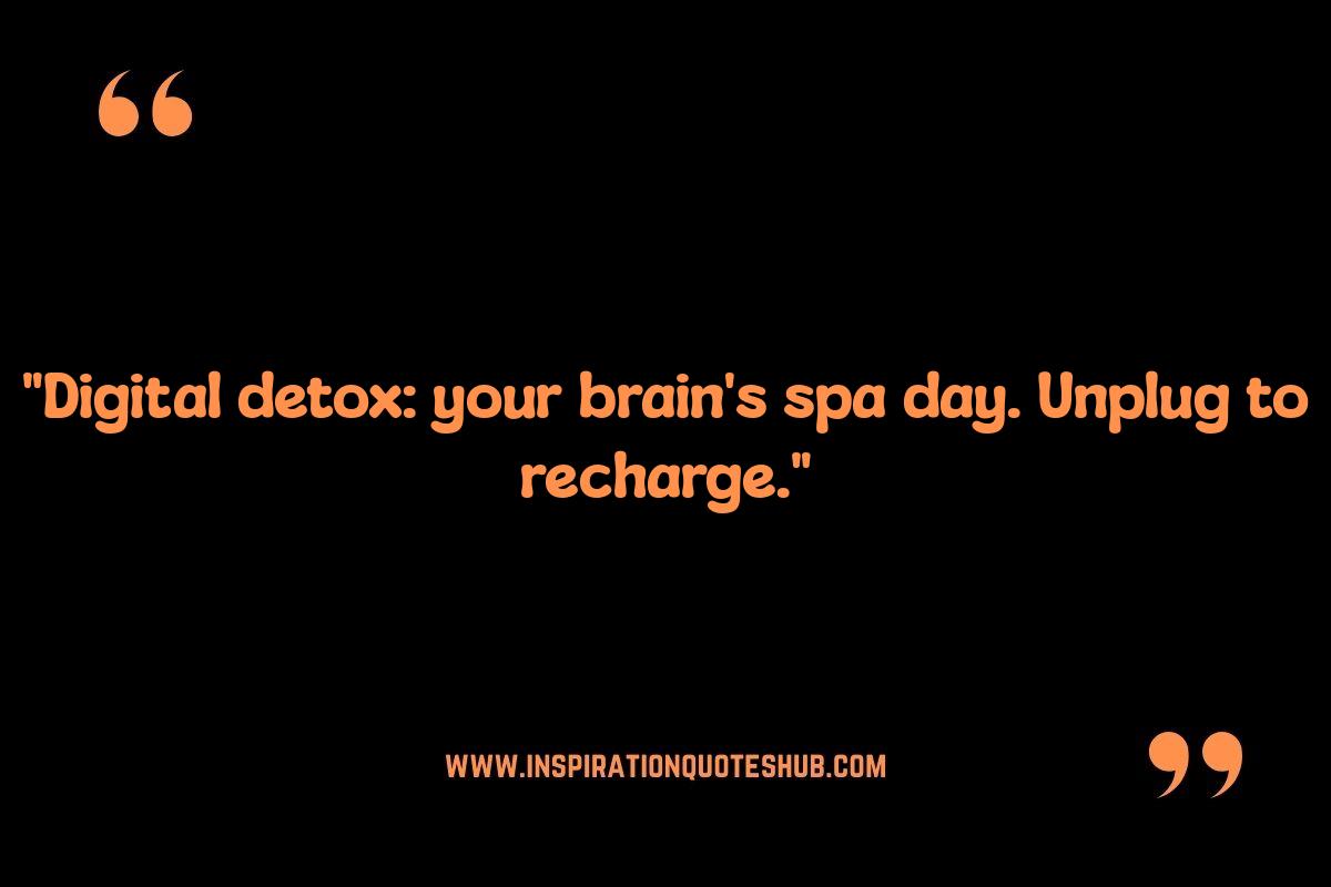 Short Self-Care Reminders: Digital Detox Edition Short Self-Care Reminders: Digital Detox Edition
