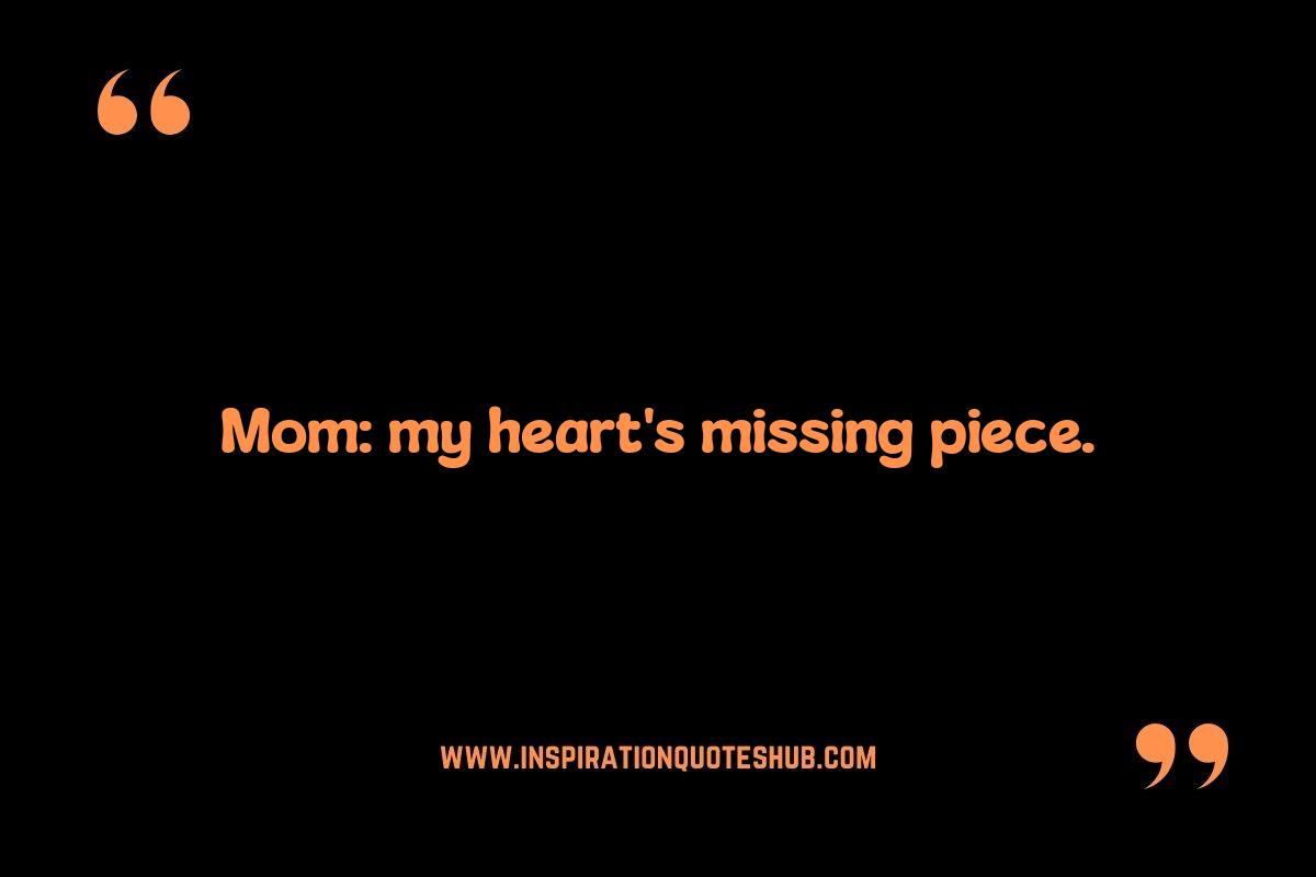 Short and Simple Missing Mom Quotes: Comfort in Concise Words Short and Simple Missing Mom Quotes: Comfort in Concise Words