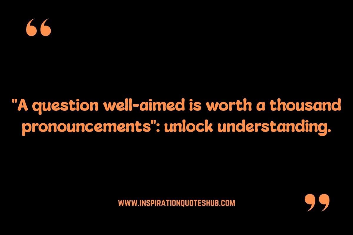 Socratic Questioning Quotes: Unveiling Wisdom Socratic Questioning Quotes: Unveiling Wisdom