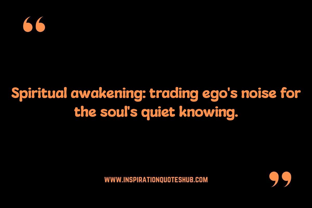 Spiritual Awakening Quotes: Overcoming Ego's Grip Spiritual Awakening Quotes: Overcoming Ego's Grip