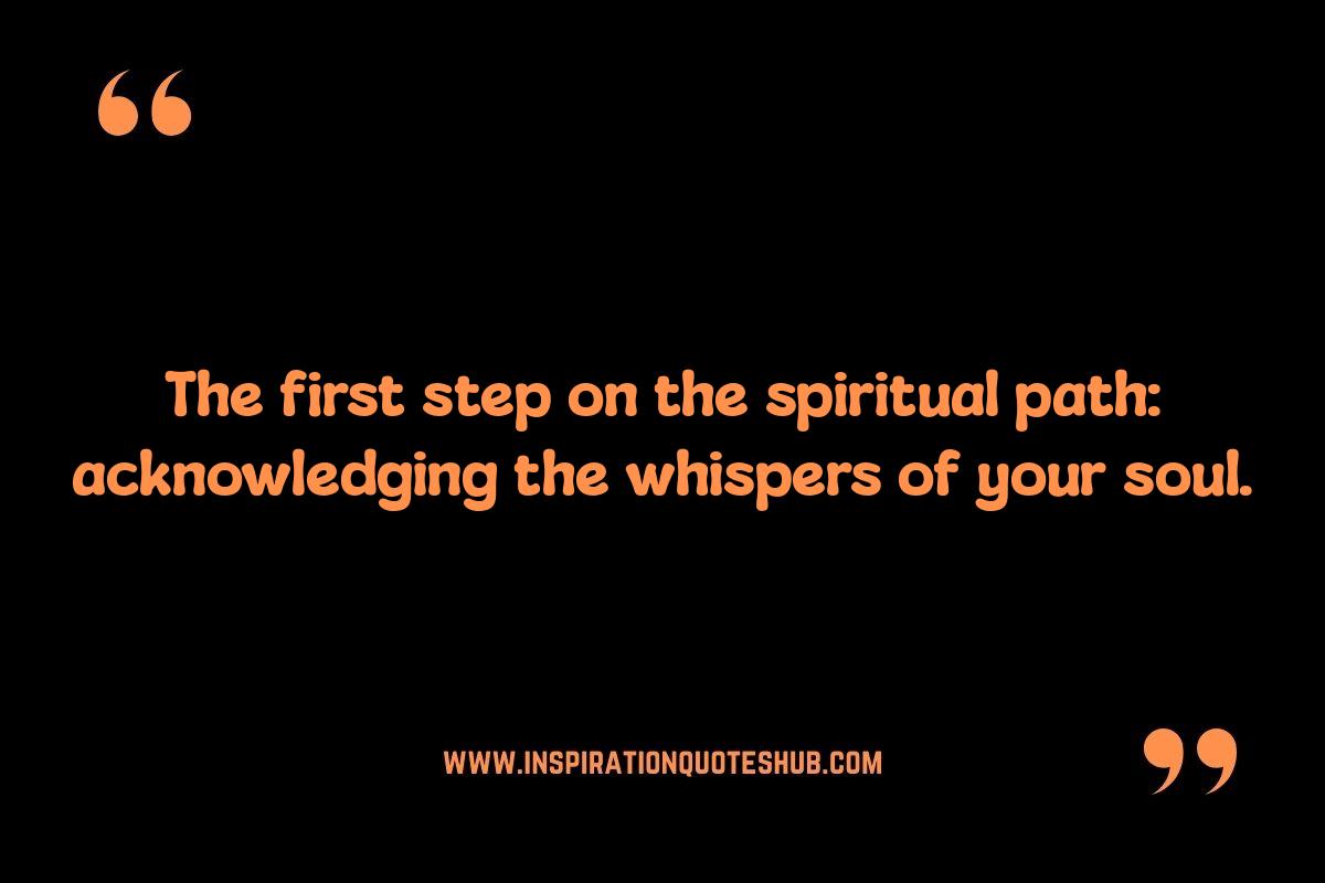 Spiritual Awakening: Quotes About Spiritual Journey's Beginning Spiritual Awakening: Quotes About Spiritual Journey's Beginning