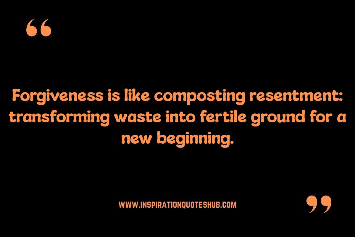 Spiritual Forgiveness Quotes: Transforming Pain into Growth Spiritual Forgiveness Quotes: Transforming Pain into Growth