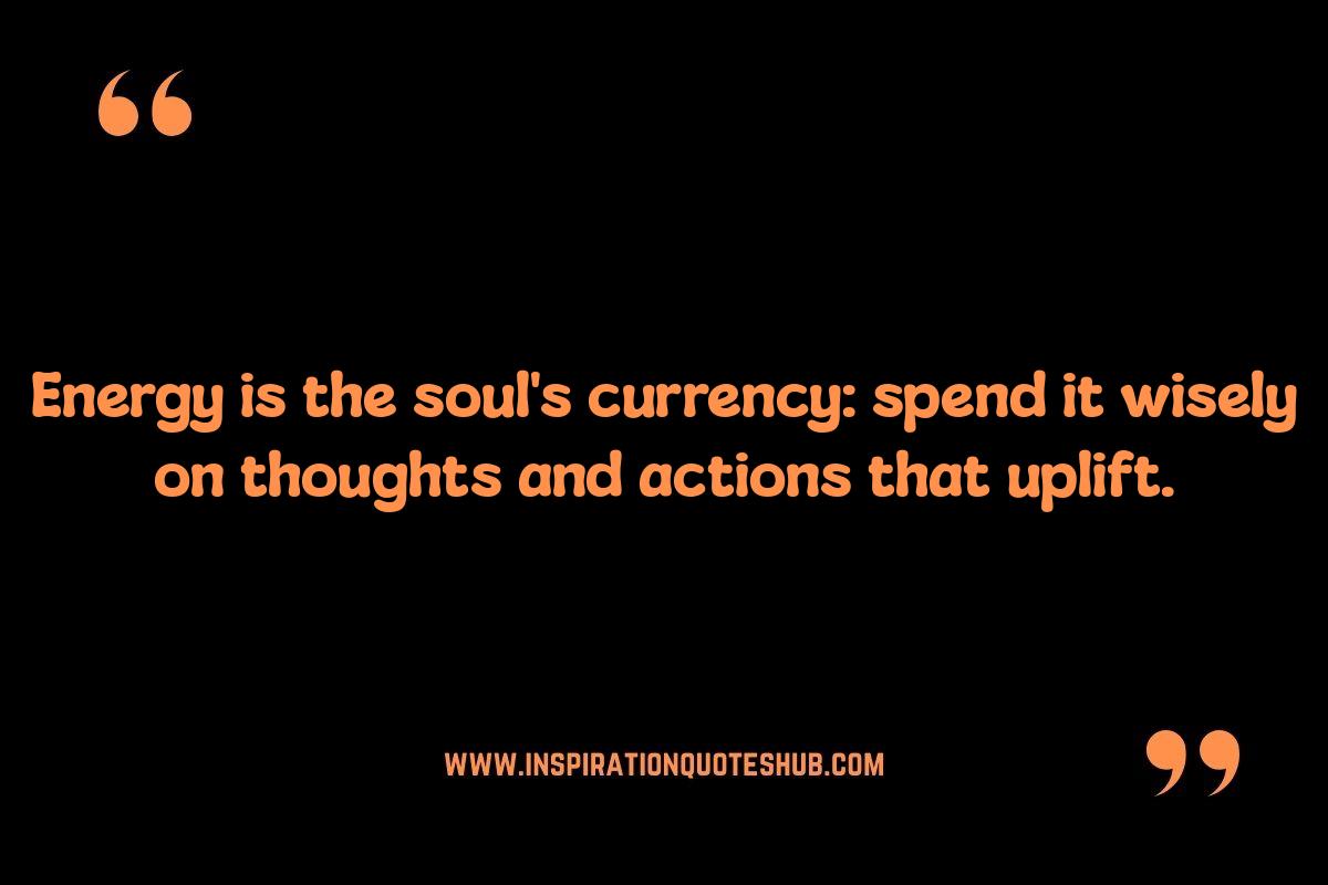 Spiritual Quotes About Energy: Energy Healing and Spiritual Growth Spiritual Quotes About Energy: Energy Healing and Spiritual Growth