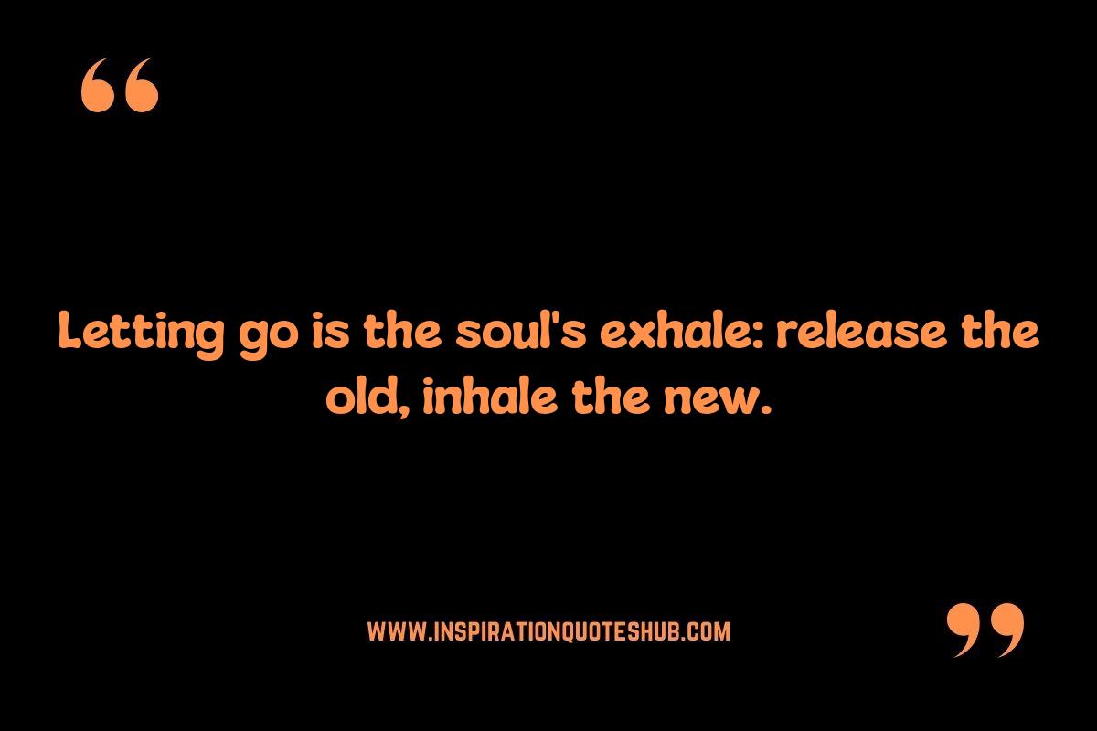 Spiritual Quotes on Letting Go: Forgiveness as Freedom Spiritual Quotes on Letting Go: Forgiveness as Freedom