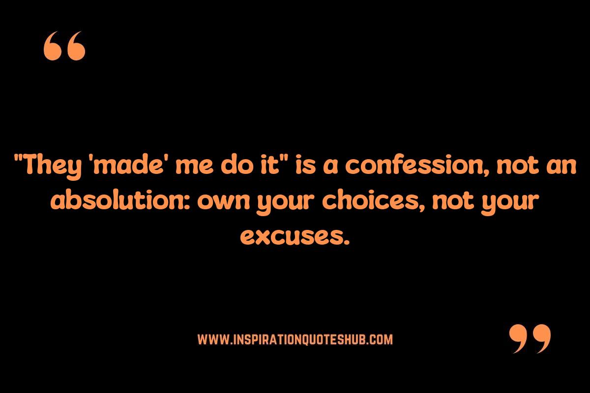 The Danger of Excuses: Toxic Relationship Quotes to Avoid The Danger of Excuses: Toxic Relationship Quotes to Avoid