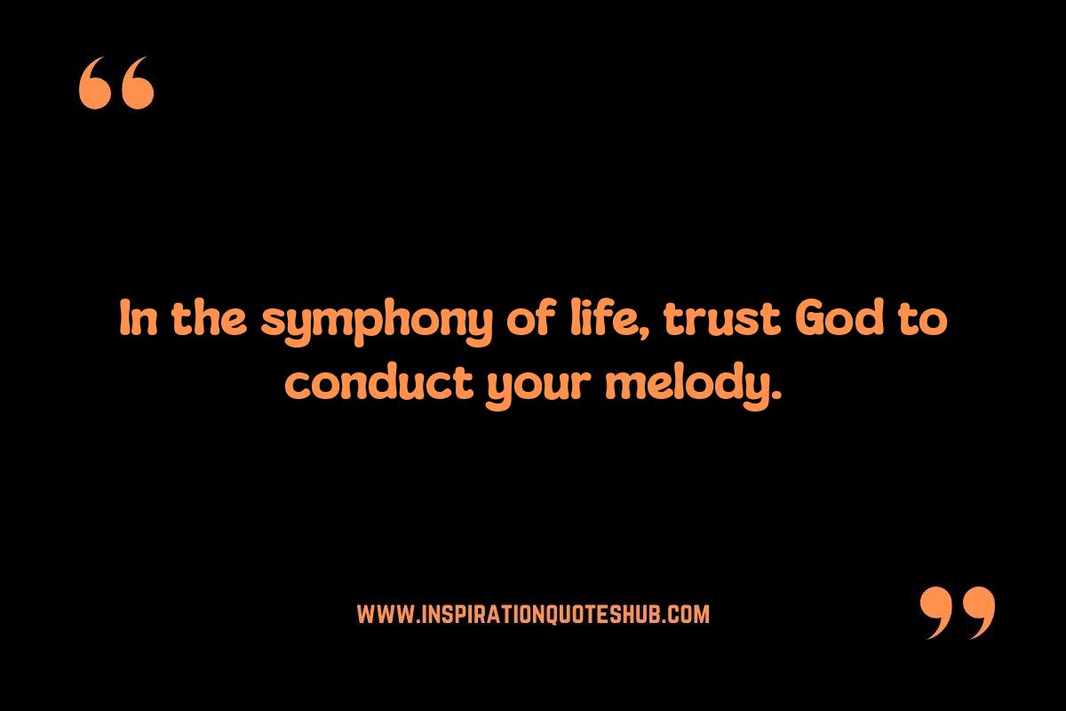 Trust in God Quotes: Sharing with Loved Ones Trust in God Quotes: Sharing with Loved Ones