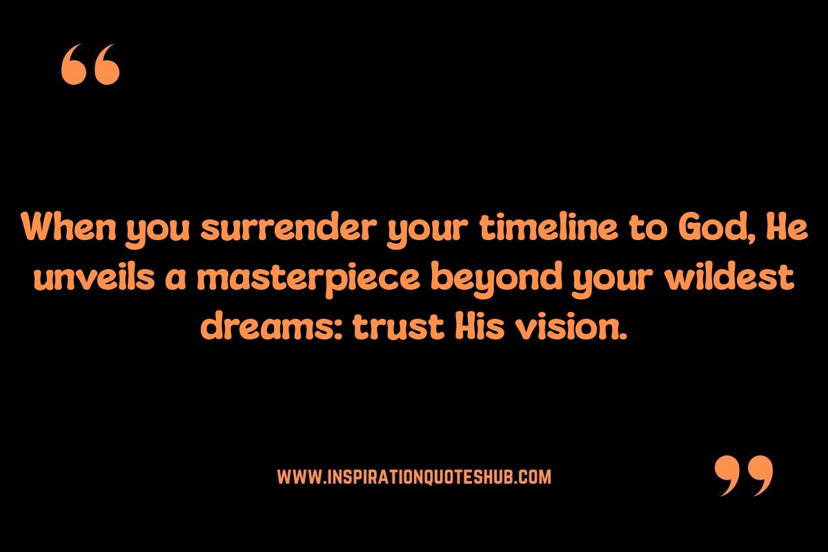 Trusting the Process: Healing God Quotes for Accepting God's Plan Trusting the Process: Healing God Quotes for Accepting God's Plan