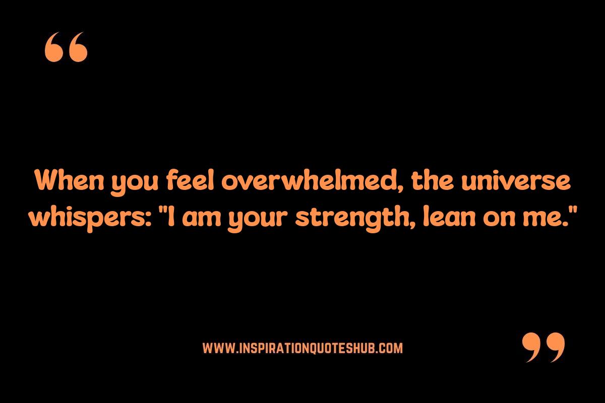 Universe Has Your Back Quotes: Applying Them to Daily Life Scenarios Universe Has Your Back Quotes: Applying Them to Daily Life Scenarios
