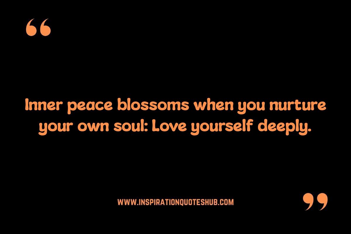 Unlocking Inner Peace: Love Yourself Quotes for Mental Wellbeing Unlocking Inner Peace: Love Yourself Quotes for Mental Wellbeing