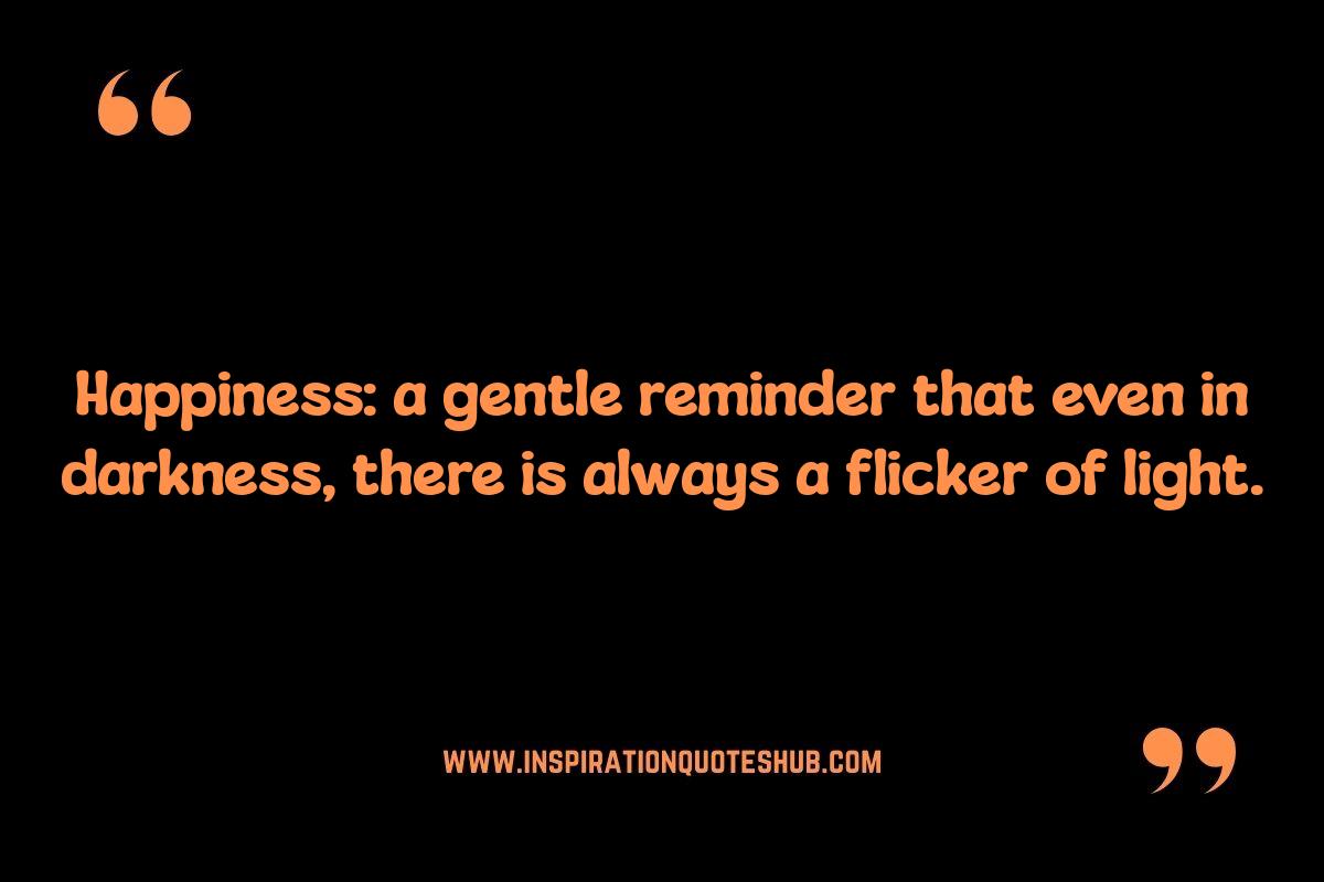What Is Happiness Quotes: Overcoming Obstacles and Finding Resilience What Is Happiness Quotes: Overcoming Obstacles and Finding Resilience
