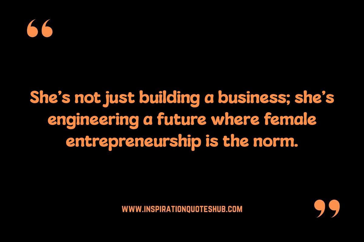 Women's Day Motivational Quotes: Uplifting Women in Entrepreneurship Women's Day Motivational Quotes: Uplifting Women in Entrepreneurship